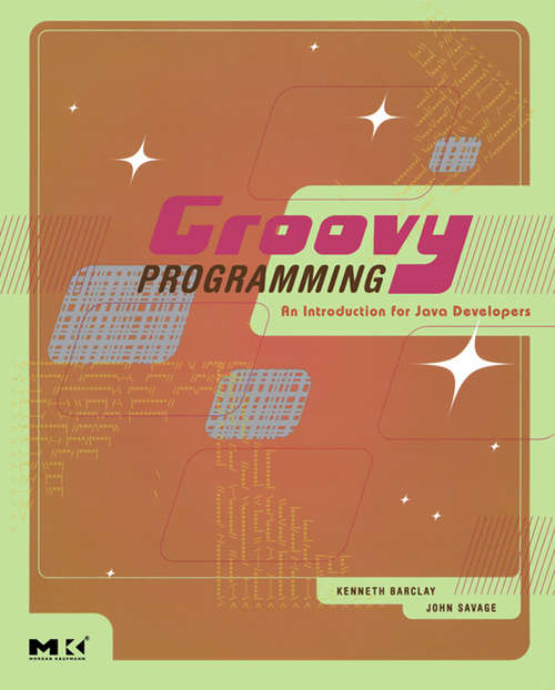 Book cover of Groovy Programming: An Introduction for Java Developers