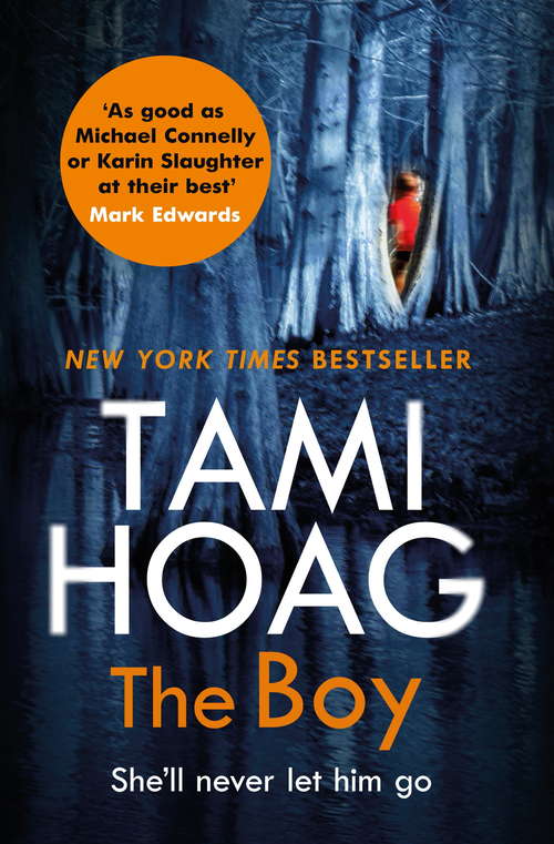 Book cover of The Boy: The new thriller from the Sunday Times bestseller (Broussard and Fourcade: Bk. 2)