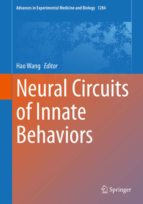 Book cover of Neural Circuits of Innate Behaviors (1st ed. 2020) (Advances in Experimental Medicine and Biology #1284)