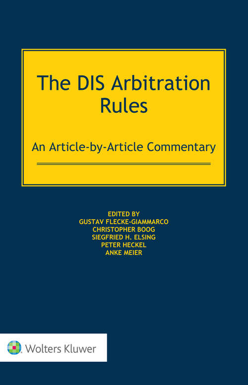 Book cover of The DIS Arbitration Rules: An Article-by-Article Commentary