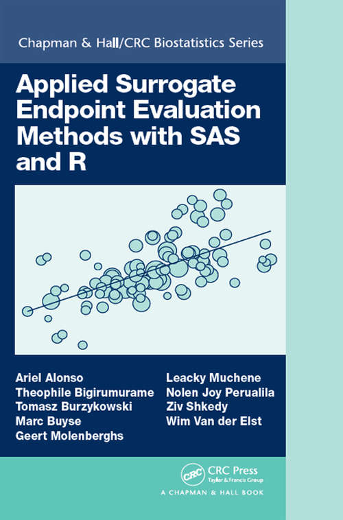 Book cover of Applied Surrogate Endpoint Evaluation Methods with SAS and R (Chapman & Hall/CRC Biostatistics Series)