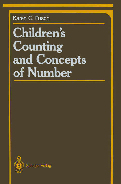 Book cover of Children’s Counting and Concepts of Number (1988) (Springer Series in Cognitive Development)