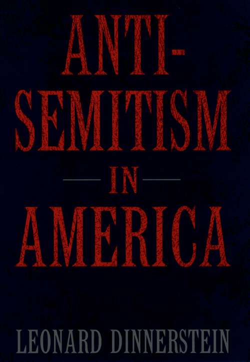 Book cover of Antisemitism in America