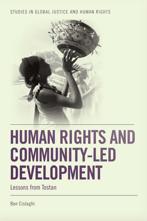 Book cover of Human Rights and Community-led Development: Lessons from Tostan