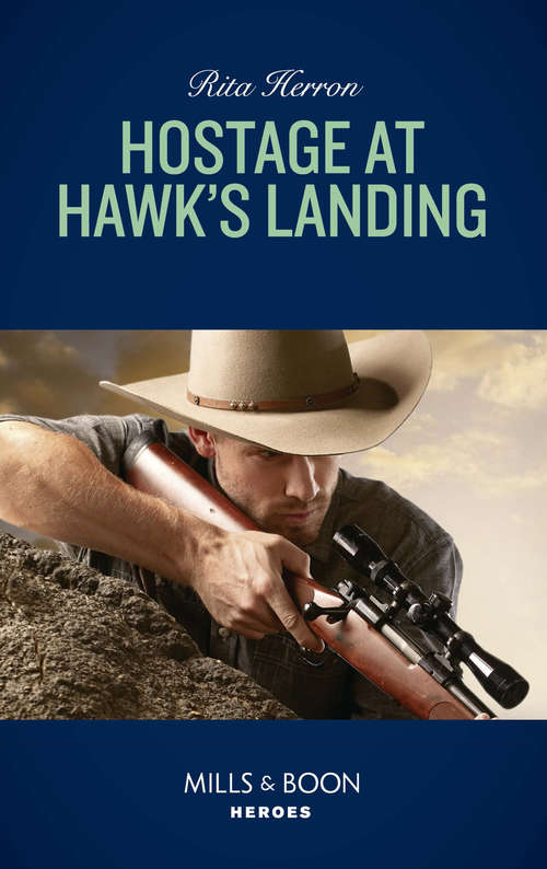 Book cover of Hostage At Hawk's Landing (ePub edition) (Badge of Justice #4)