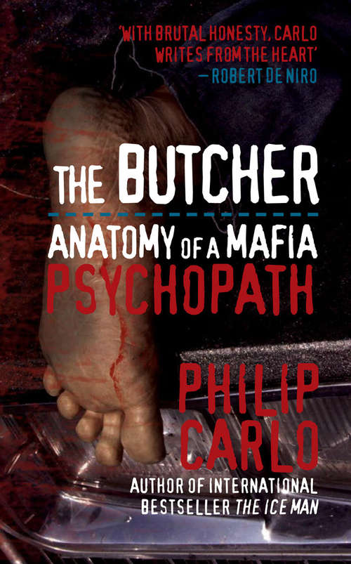 Book cover of The Butcher: Anatomy of a Mafia Psychopath