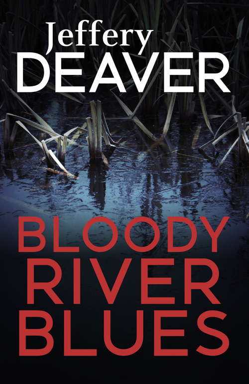 Book cover of Bloody River Blues (Location Scout thrillers)