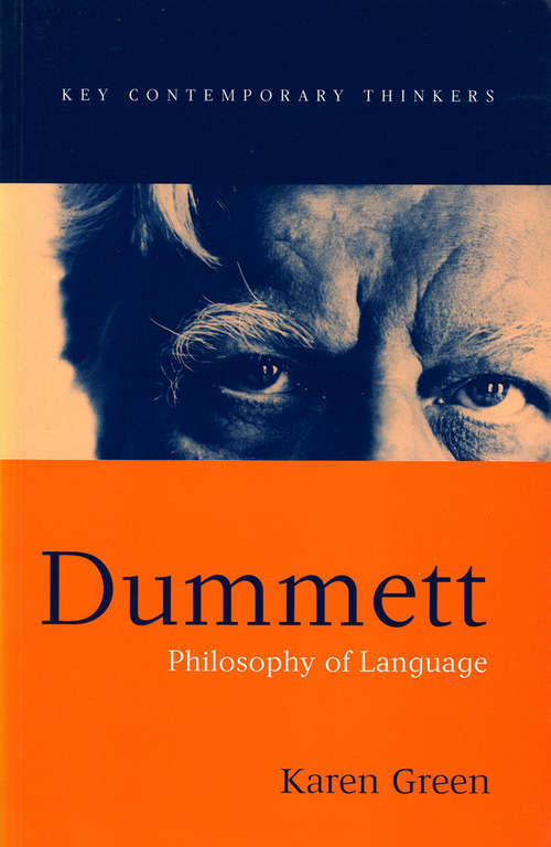 Book cover of Dummett: Philosophy of Language (Key Contemporary Thinkers)