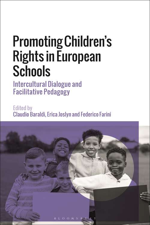 Book cover of Promoting Children's Rights in European Schools: Intercultural Dialogue and Facilitative Pedagogy