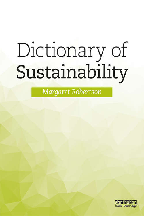 Book cover of Dictionary of Sustainability