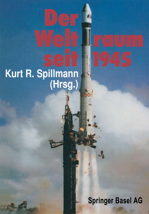 Book cover of Der Weltraum seit 1945 (1988)