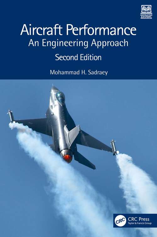 Book cover of Aircraft Performance: An Engineering Approach