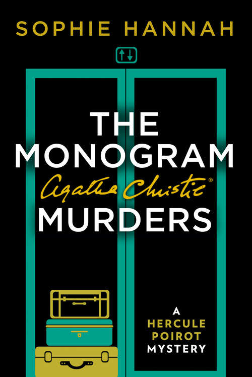 Book cover of The Monogram Murders: The New Hercule Poirot Mystery (ePub edition)