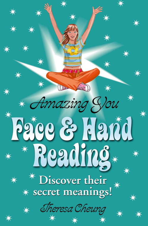 Book cover of Amazing You: Discover Their Secret Meanings! (Amazing You Ser.)