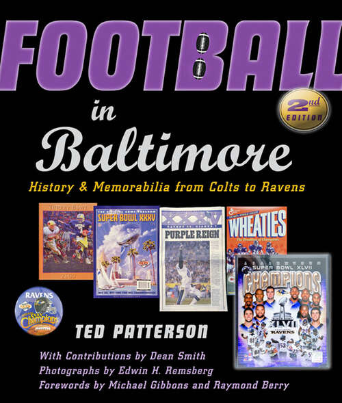 Book cover of Football in Baltimore: History and Memorabilia from Colts to Ravens (second edition)