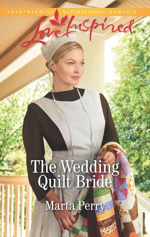 Book cover of The Wedding Quilt Bride: The Wedding Quilt Bride The Rancher's Secret Child Hometown Reunion (ePub edition) (Brides of Lost Creek #2)