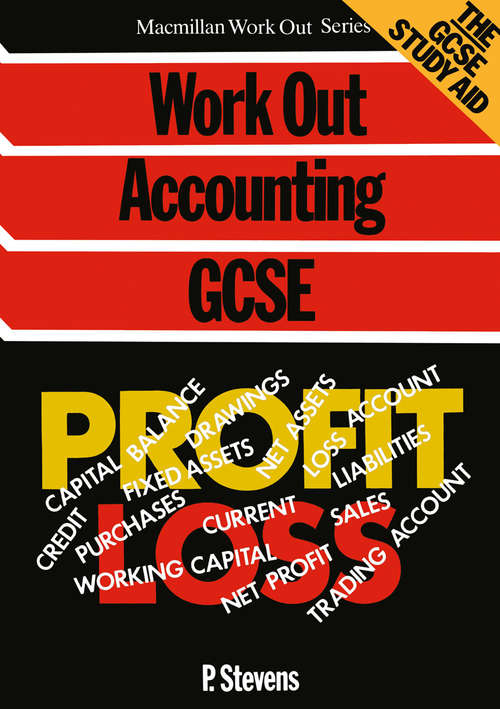Book cover of Work Out Accounting GCSE (1st ed. 1987) (Macmillan Work Out)
