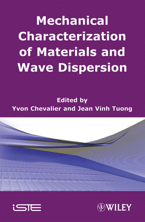 Book cover of Mechanical Characterization of Materials and Wave Dispersion
