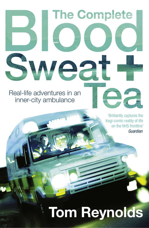 Book cover of The Complete Blood, Sweat and Tea (ePub edition)