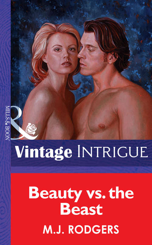 Book cover of Beauty Vs. The Beast (ePub First edition) (Mills And Boon Vintage Intrigue Ser.)