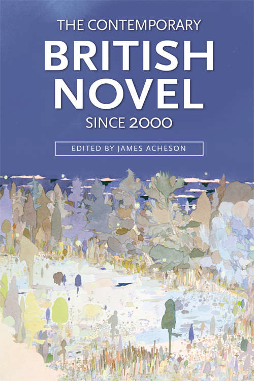 Book cover of The Contemporary British Novel Since 2000