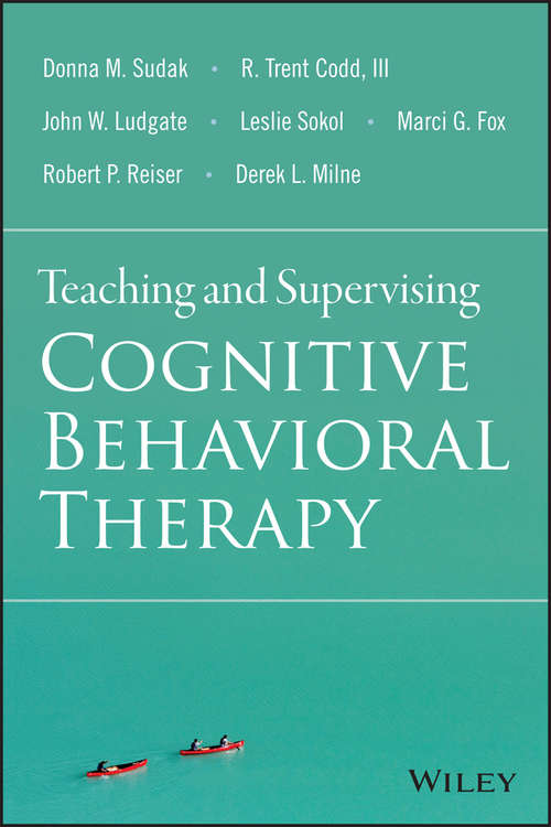 Book cover of Teaching and Supervising Cognitive Behavioral Therapy (2)