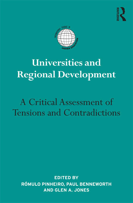 Book cover of Universities and Regional Development: A Critical Assessment of Tensions and Contradictions (International Studies in Higher Education)