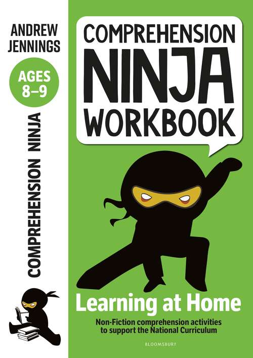 Book cover of Comprehension Ninja Workbook for Ages 8-9: Comprehension activities to support the National Curriculum at home