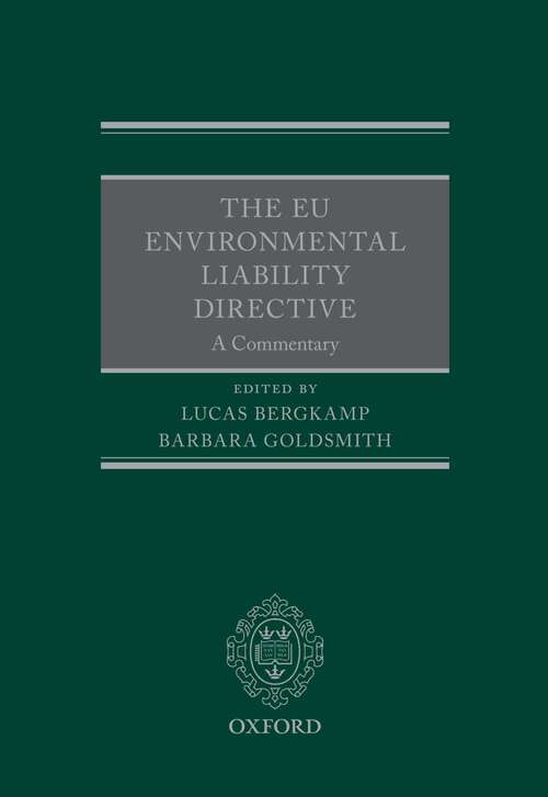 Book cover of The EU Environmental Liability Directive: A Commentary
