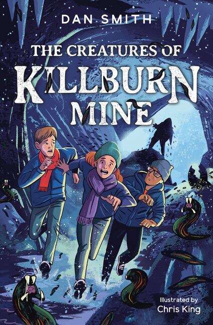 Book cover of The Creatures Of Killburn Mine (The\crooked Oak Mysteries Ser.: Book 5)