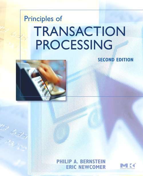 Book cover of Principles of Transaction Processing (2) (The Morgan Kaufmann Series in Data Management Systems)