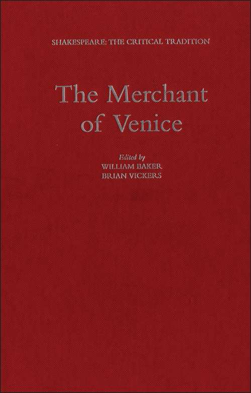 Book cover of The Merchant of Venice: Shakespeare: The Critical Tradition, Volume 5 (Shakespeare: The Critical Tradition)