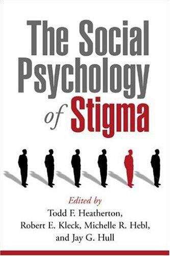 Book cover of The Social Psychology Of Stigma (PDF)