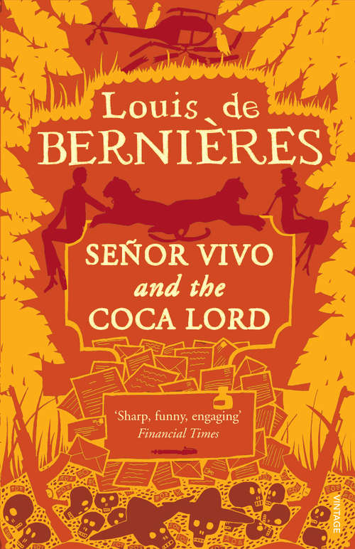 Book cover of Senor Vivo & The Coca Lord (Latin American Trilogy)