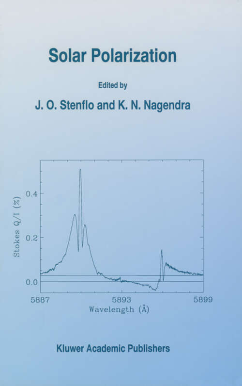 Book cover of Solar Polarization: Proceedings of an International Workshop held in St. Petersburg, Russia, 8–12 May, 1995 (1996)