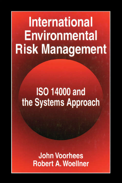 Book cover of International Environmental Risk Management: ISO 14000 and the Systems Approach (1)