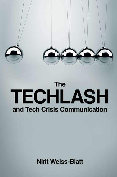 Book cover of The Techlash and Tech Crisis Communication