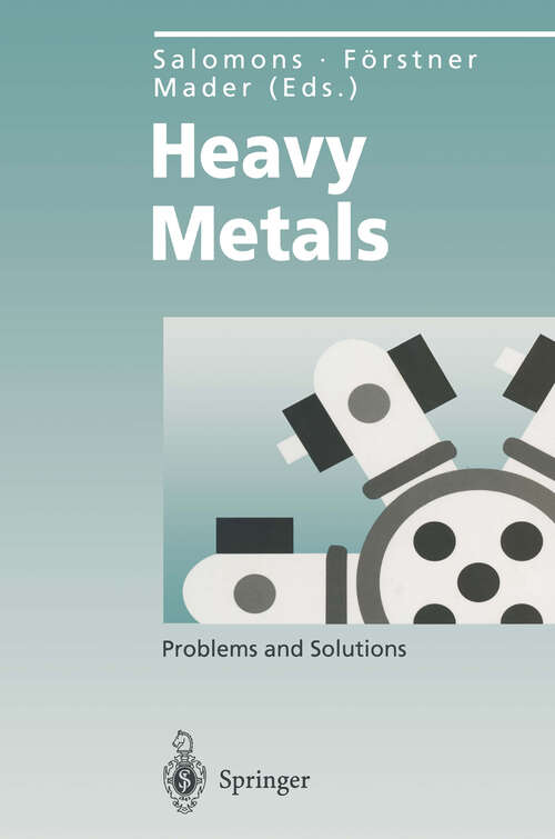 Book cover of Heavy Metals: Problems and Solutions (1995) (Environmental Science and Engineering)