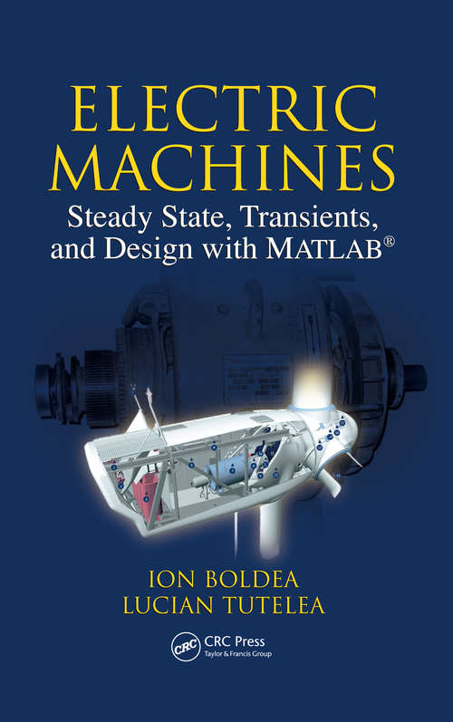 Book cover of Electric Machines: Steady State, Transients, and Design with MATLAB