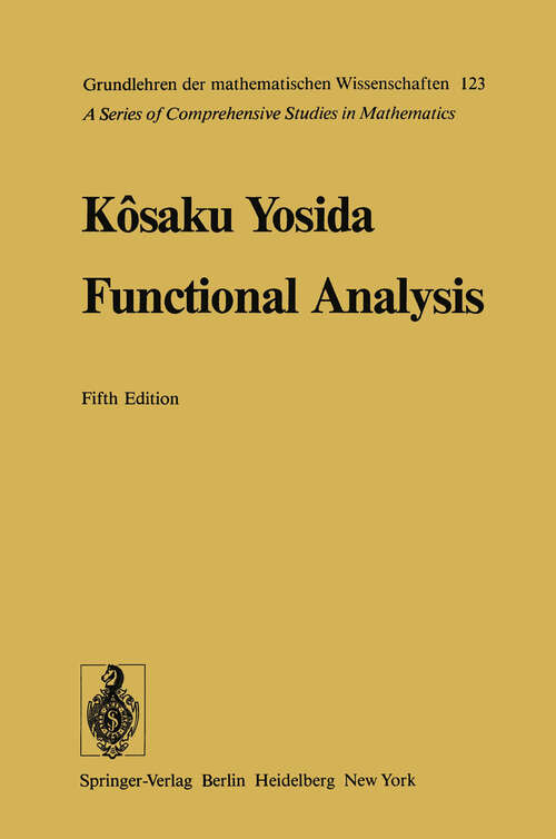 Book cover of Functional Analysis (5th ed. 1978) (Grundlehren der mathematischen Wissenschaften #123)