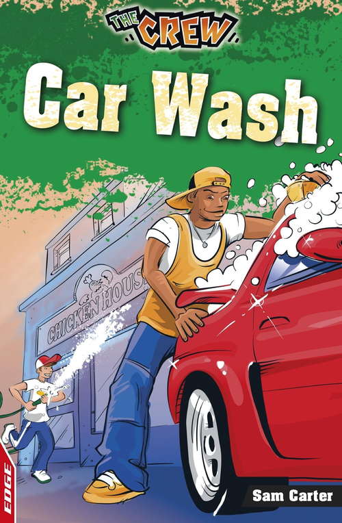 Book cover of Car Wash (EDGE: The Crew #1)