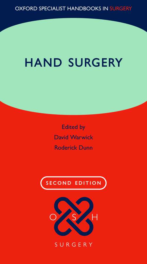 Book cover of Hand Surgery: Therapy and Assessment (Oxford Specialist Handbooks in Surgery)