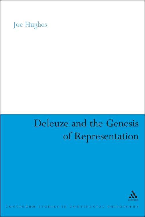 Book cover of Deleuze and the Genesis of Representation (Continuum Studies in Continental Philosophy)