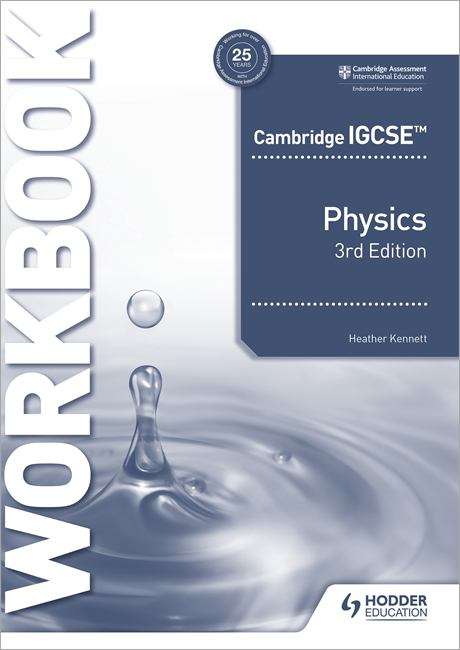 Book cover of Cambridge IGCSE™ Physics Workbook 3rd Edition