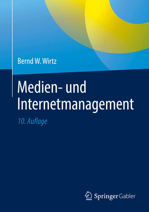 Book cover of Medien- und Internetmanagement (10. Aufl. 2019)