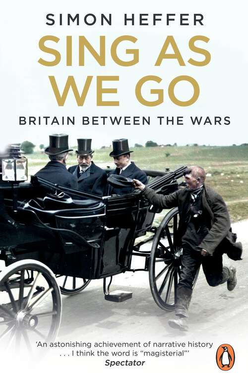 Book cover of Sing As We Go: Britain Between the Wars