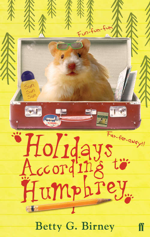 Book cover of Holidays According to Humphrey (Main) (Humphrey the Hamster #6)