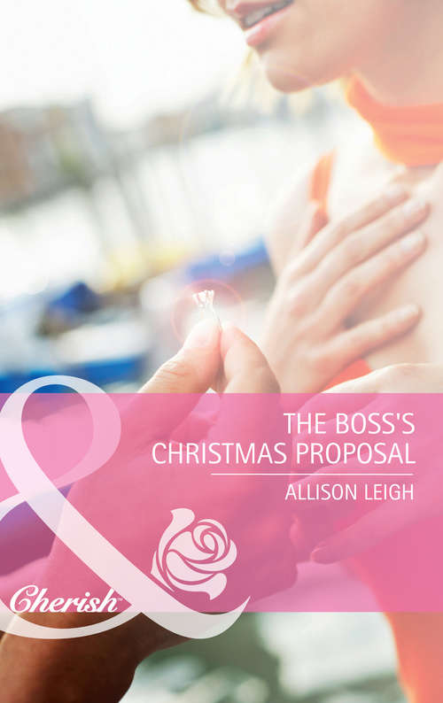 Book cover of The Boss's Christmas Proposal (ePub First edition) (Back in Business #6)