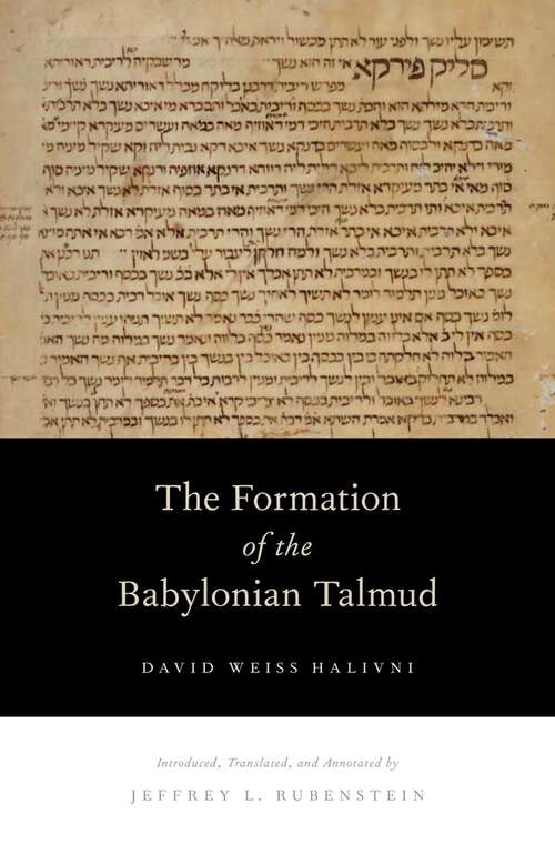 Book cover of The Formation of the Babylonian Talmud