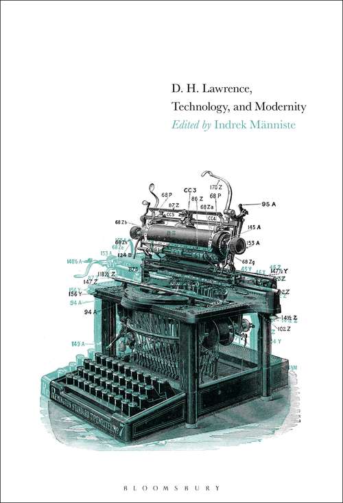 Book cover of D. H. Lawrence, Technology, and Modernity